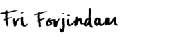 Fri Forjindam